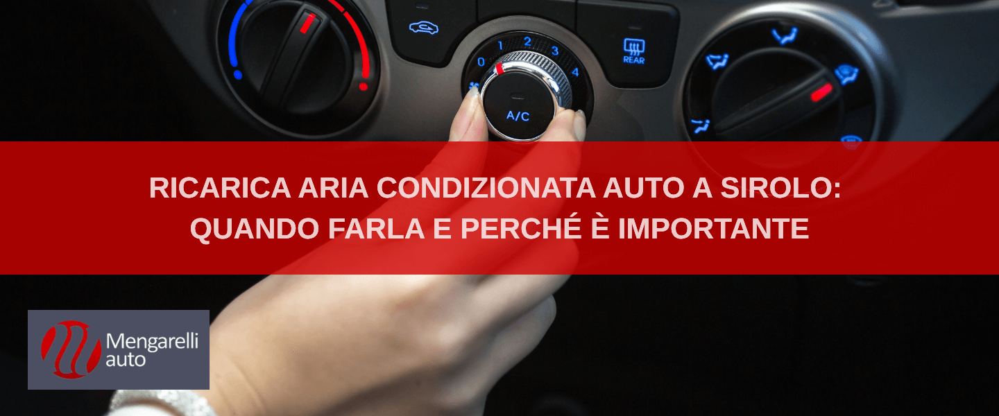 Ricarica aria condizionata auto a Sirolo quando farla e perché è importante Mengarelli auto desktop